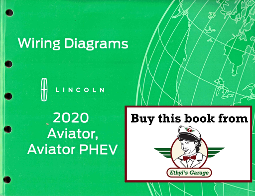 [FOR2020FCS2161620A] 2020 Ford Lincoln Aviator, Aviator PHEV Factory Electrical Wiring Diagrams Manual