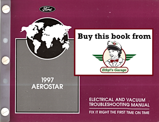 [FOR1977FCS1211397A] 1997 Ford Aerostar Factory Electrical Vacuum & Troubleshooting Wiring Diagrams Manual EVTM