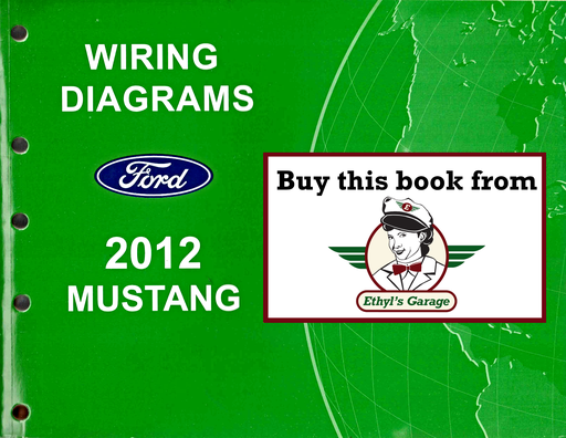 [FOR2012FCS1212112A] 2012 Ford Mustang Factory Electrical Wiring Diagrams Manual