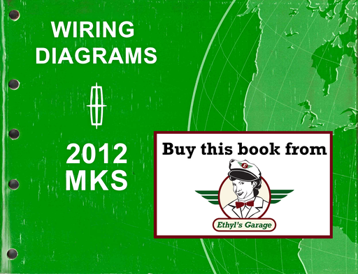 [FOR2012FCS1510912A] 2012 Ford Lincoln MKS Factory Electrical Wiring Diagrams Manual