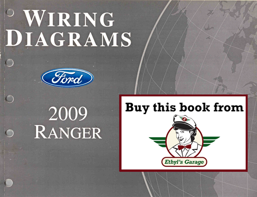 [FOR2009FCS1212709A] 2009 Ford Ranger Factory Electrical Wiring Diagrams Manual