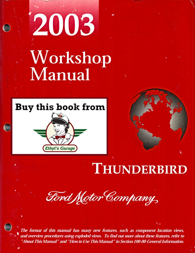 [FOR2003FCS1302803A] 2003 Ford Thunderbird (T-Bird) Factory Workshop Service Manual