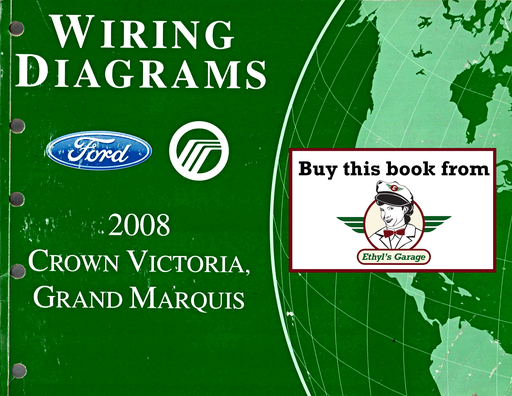 [FOR2008FCS1211808A] 2008 Ford Crown Victoria, Mercury Grand Marquis Factory Electrical Wiring Diagrams Manual