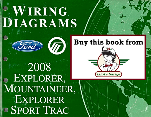 [FOR2008FCS1220608A] 2008 Ford Explorer, Explorer Sport Trac, Mercury Mountaineer Factory Electrical Wiring Diagrams Manual