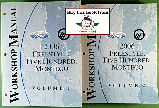 [FOR2006FCS1394906A/2] 2006 Ford Freestyle, Five Hundred & Mercury Montego Factory Workshop Service Manual Set