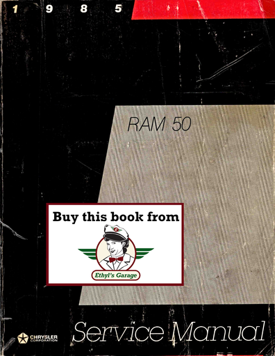 [DOD1985813705015A] 1985 Dodge RAM 50 Pickup Truck Factory Shop Repair Service Manual
