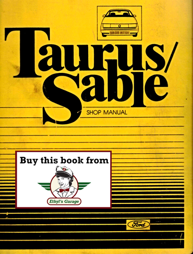 [FOR1986FPS36512632686GA] 1986 Ford Taurus, Mercury Sable Factory Shop Service Manual