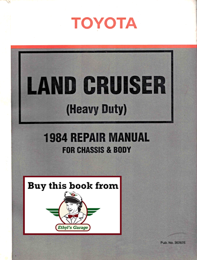 [TOY198436262EA] 1984 Toyota Land Cruiser FJ BJ HJ Chassis & Body Factory Shop Service Repair Manual