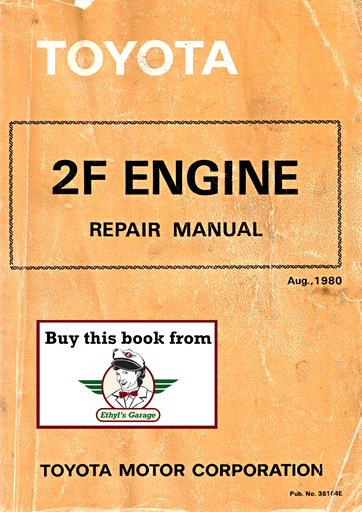 [TOY198036104EA] 1975-1988 Toyota 2F Engine Factory Shop Service Repair Manual--Land Cruiser, Pickup