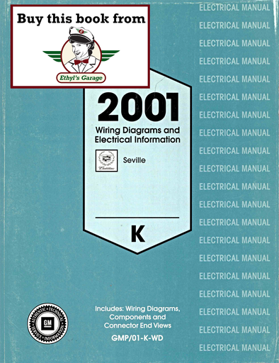 [CA2001GMP/01KWDA] 2001 Cadillac Seville (K Platform) Factory Wiring Diagrams Manual