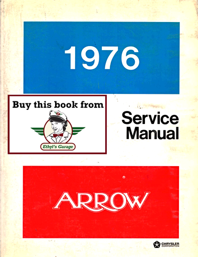 [MOP1976813706376A] 1976 Dodge Arrow & Celeste, Plymouth Arrow Factory Shop Repair Service Manual