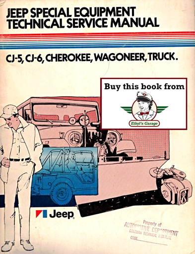 [JEE1976J753003A] 1976 Jeep CJ5, CJ6, Cherokee, Wagoneer Special Equipment Factory Technical Service Manual