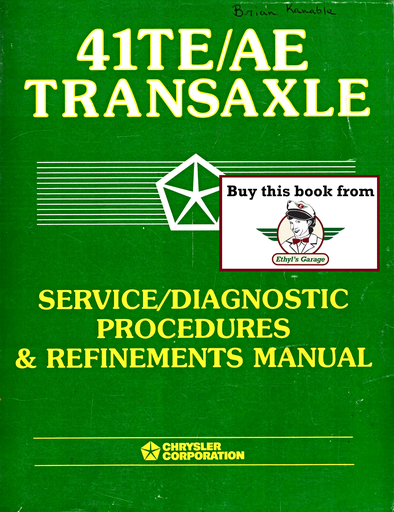 [MOP19978169997148A] 1989-2008 Chrysler 41TE/AE Automatic Transaxle Service/Diagnostic Procedures & Refinements Manual