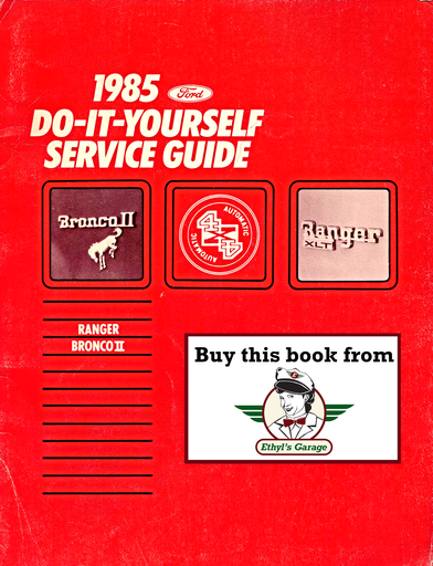 [FOR1985FPS1202185RBA] 1985 Ford Ranger, Bronco II Do-It-Yourself Service Guide