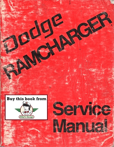 [MOP1974810704016A] 1974 Dodge Ramcharger, Plymouth Trail Duster Factory Shop Repair Service Manual