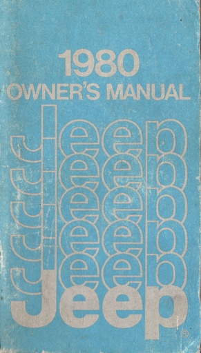 [JEE19806762419E] 1980 Jeep Owner's Manual Excellent