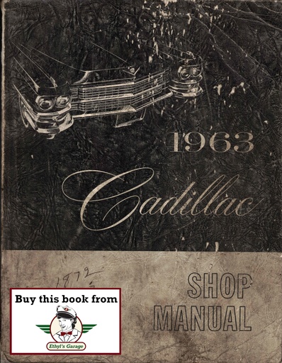 [CA19631099022-22M-9-62A] 1963 Cadillac de Ville, Fleetwood, Eldorado Shop Service Repair Manual