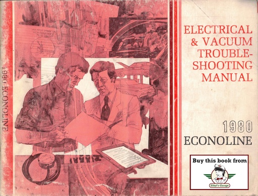 [FOR19800330-522A] 1980 Ford Truck Econoline Van & Club Wagon Electrical Troubleshooting Wiring Diagrams Shop Service Repair EVTM Manual