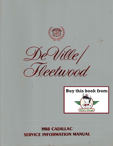 [CA1988H-2514A] 1988 Cadillac DeVille and Fleetwood Front Wheel Drive Shop Service Repair Manual