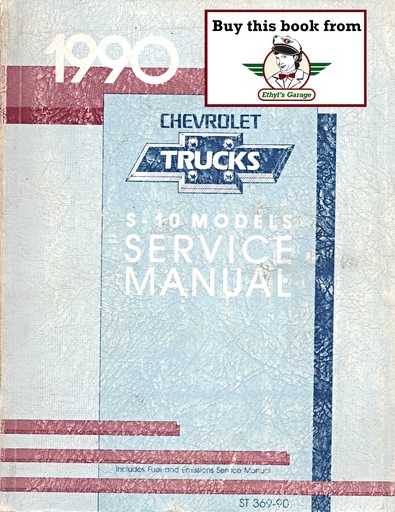 [CHE1990ST36990A] 1990 Chevrolet Light Duty Truck S-10 S Series Models Pickup Blazer Shop Repair Service Manual